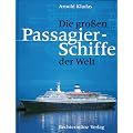 Die gro�en Passagierschiffe der Welt