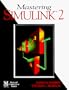 Mastering SIMULINK 2