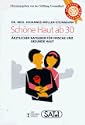 Sch�ne Haut ab 30