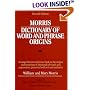 Morris Dictionary of Word and Phrase Origins