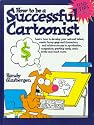 How to Be a Successful Cartoonist