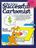 How to Be a Successful Cartoonist