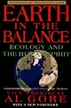 Earth in the Balance: Ecology and the Human Spirit