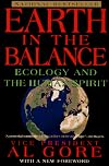 Earth in the Balance: Ecology and the Human Spirit