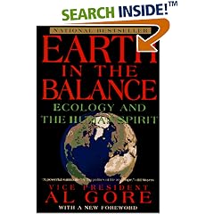 Earth in the Balance: Ecology and the Human Spirit (Plume)