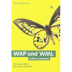 WAP und WML - Wireless Web - Das neue Internet