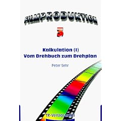 Filmproduktion, Bd.3, Drehbuch 'Die Reise nach Tramitz'
