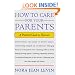 How to Care for Your Parents: A Practical Guide to Eldercare