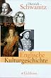 Englische Kulturgeschichte. Von 1500 bis 1914