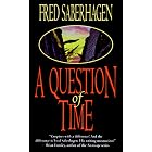 A Question of Time (The Dracula Series) by Fred Saberhagen