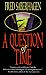 A Question of Time (The Dracula Series)