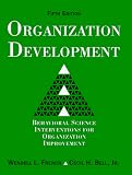 Organization Development: Behavioral Science Interventions for Organization Improvement