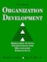 Organization Development: Behavioral Science Interventions for Organization Improvement