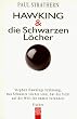 Hawking und die schwarzen L�cher
