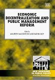 Review Edward Elgar Publishing  / Economic Decentralization and Public Management Reform (New Horizons in Public Policy Series)