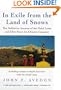 In Exile from the Land of Snows: The Definitive Account of the Dalai Lama and Tibet Since the Chinese Conquest