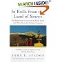 In Exile from the Land of Snows: The Definitive Account of the Dalai Lama and Tibet Since the Chinese Conquest