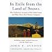 In Exile from the Land of Snows: The Definitive Account of the Dalai Lama
