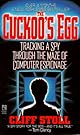 The Cuckoo's Egg: Tracking a Spy Through the Maze of Computer Espionage