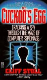 The Cuckoo's Egg: Tracking a Spy Through the Maze of Computer Espionage
