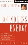 Boundless Energy: The Complete Mind/Body Program for Overcoming Chronic Fatigue