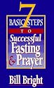 7 Basic Steps to Successful Fasting & Prayer (10 Pack)