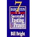 7 Basic Steps to Successful Fasting & Prayer
