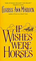 If Wishes Were Horses