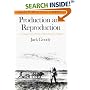 Production and Reproduction: A Comparative Study of the Domestic Domain (Cambridge Studies in Social and Cultural Anthropology)