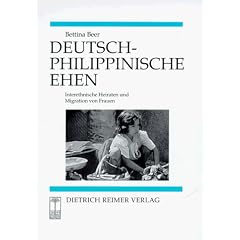 Deutsch-philippinische Ehen: Interethnische Heiraten und Migration von Frauen