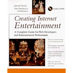 Creating Internet Entertainment