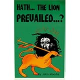 hath the lion prevailed 