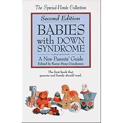 Babies with Down's Syndrome: A New Parents' Guide (Special Needs Collection)