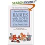 Babies With Down Syndrome: A New Parent's Guide (The Special-Needs Collection)