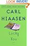 Lucky You: A Novel (Random House Large Print)