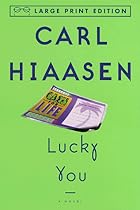 Lucky You: A Novel (Random House Large Print) Lucky You: A Novel (Random House Large Print)