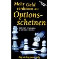 Mehr Geld verdienen mit Optionsscheinen. Zug um Zug zum Erfolg