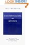 Existentialists and Mystics: Writings on Philosophy and Literature