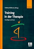 Training in der Therapie - Ingo Frob&ouml;se, Gisela Nellessen-Martens, Gisela Nellessen- Martens