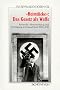'Heimt�cke', Das Gesetz als Waffe. Kontrolle, Abschreckung und Verfolgung in Deutschland 1933-1945