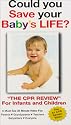 The CPR Review for Infants and Children [VHS]