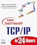 Sams Teach Yourself Tcp/Ip in 24 Hours
