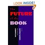 The Future of the Book
