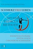 Schmerzfrei leben mit der Egoscue-Methode