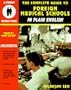 The Complete Guide to Foreign Medical Schools (In Plain English Series) (Student Friendly Book)