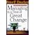 Managing in a Time of Great Change