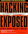 Hacking Exposed: Network Security Secrets and Solutions (Network Professional's Library)
