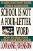 Book School Is Not a Four-Letter Word: How to Help Your Child Make the Grade