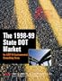The 1998-99 State DOT Market for A/E/P & Environmental Consulting Firms