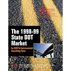 The 1998-99 State DOT Market for A/E/P & Environmental Consulting Firms